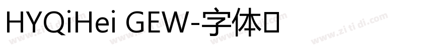 HYQiHei GEW字体转换